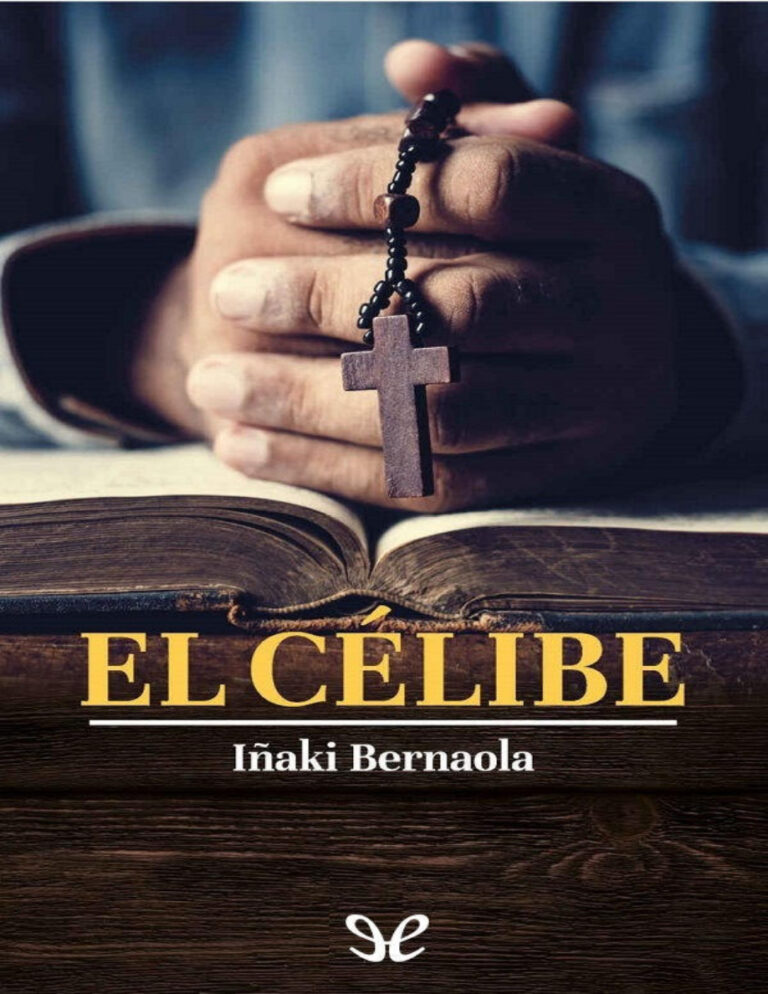 El Celibe Spanish Edition Inaki Bernaola Kitap Kapağı