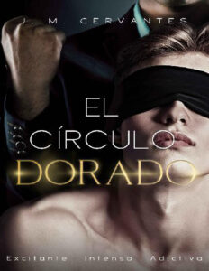 El Circulo Dorado JM Cervantes Kitap Kapağı
