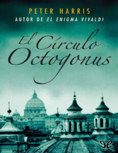 El Circulo Octogonus spanish Edition Peter Harris Kitap Kapağı