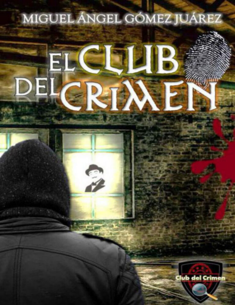 El Club del crimen Spanish Edition Miguel Angel Gomez Kitap Kapağı