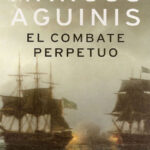 El Combate Perpetuo Spanish Aguinis Marcos Kitap Kapağı
