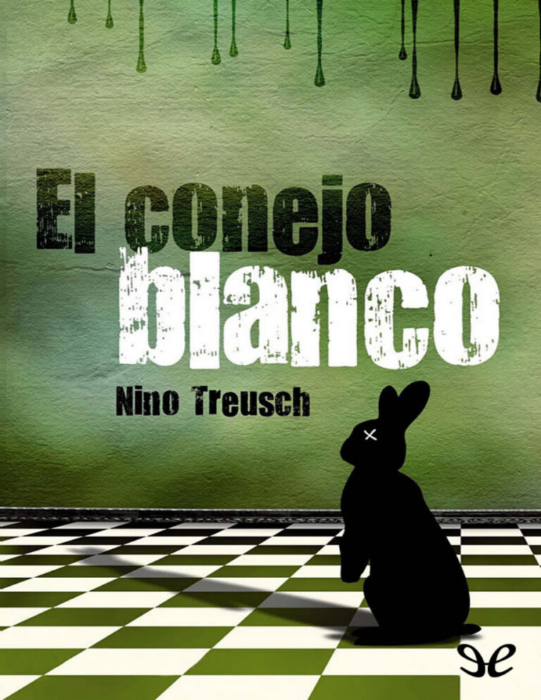 El Conejo Blanco spanish Edition Nino Treusch Kitap Kapağı