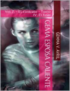 El Contrato Tomo IV El Final Gemma V Avril SPA Kitap Kapağı