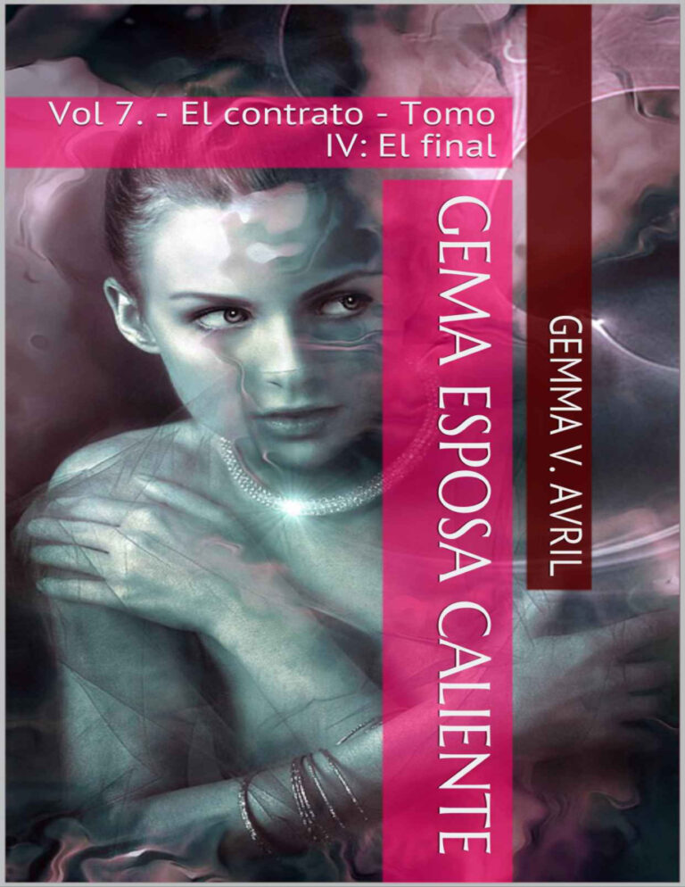El Contrato Tomo IV El Final Gemma V Avril SPA Kitap Kapağı