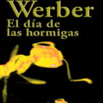 El Dia De Las Hormigas Bernard Werber Kitap Kapağı