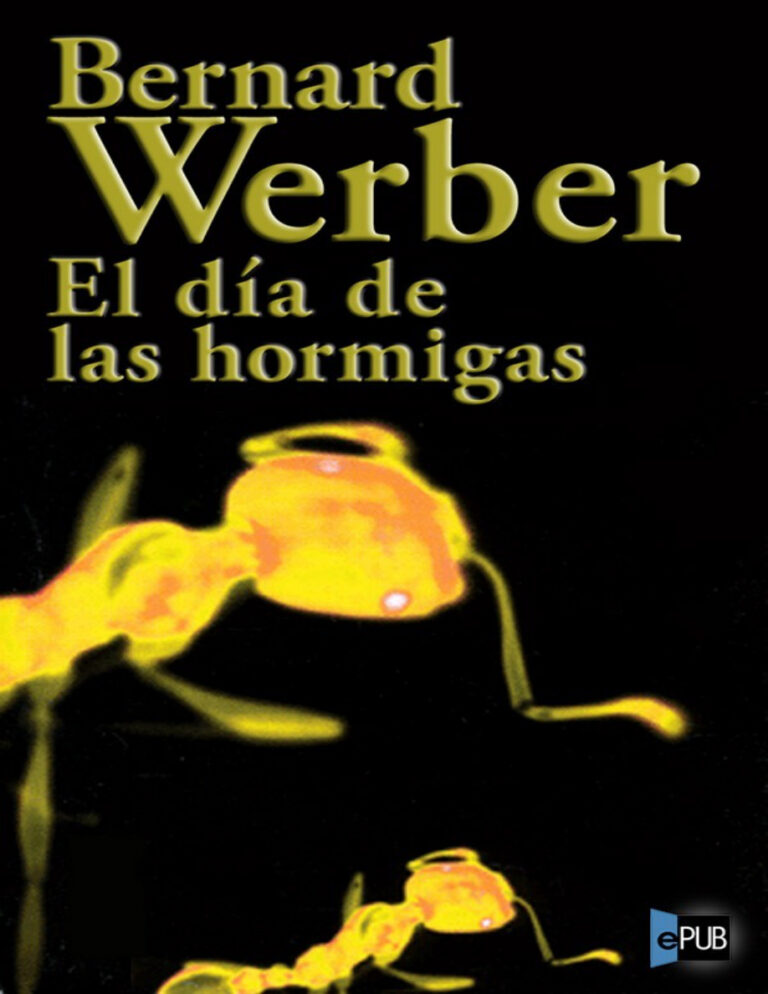 El Dia De Las Hormigas Bernard Werber Kitap Kapağı