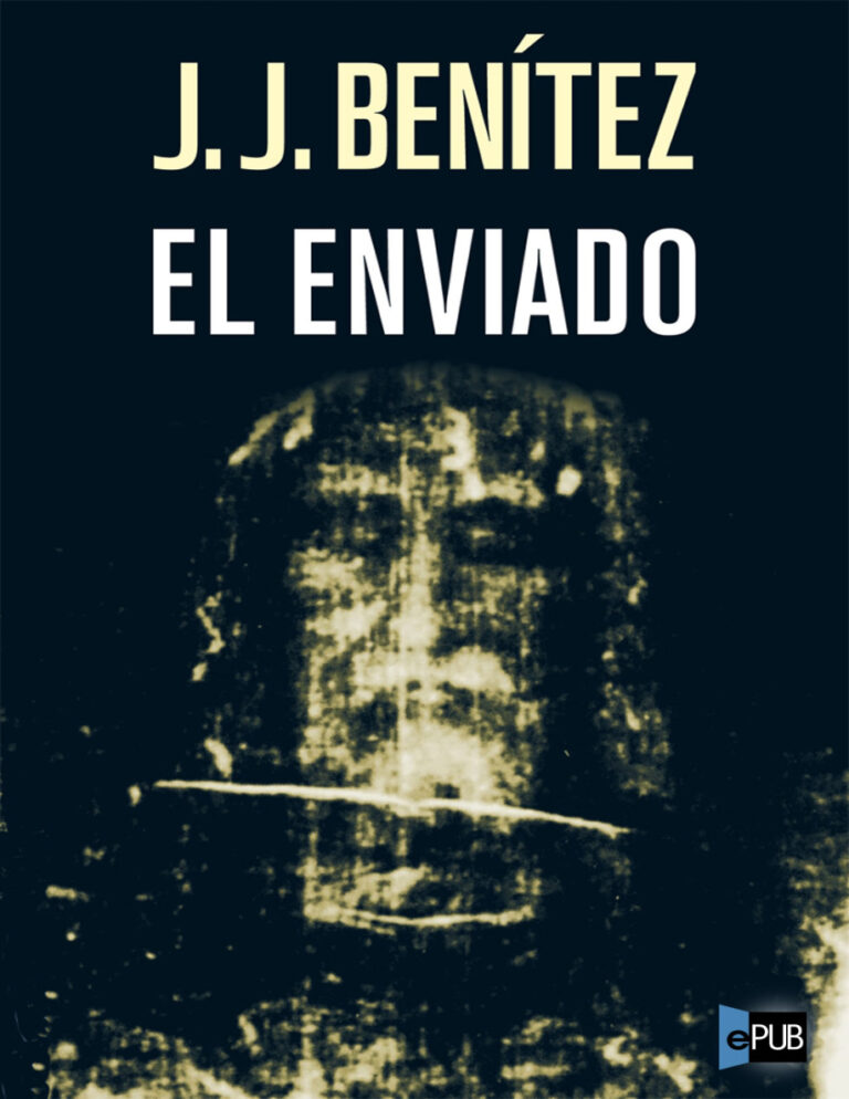 El Enviado Spanish Benitez J J Kitap Kapağı