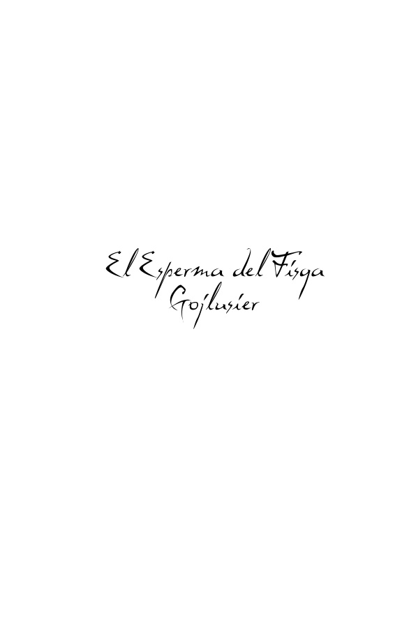 El Esperma del Fisga Gojlusier Spanish Edition Jorge Luis Ibazeta Marino Kitap Kapağı