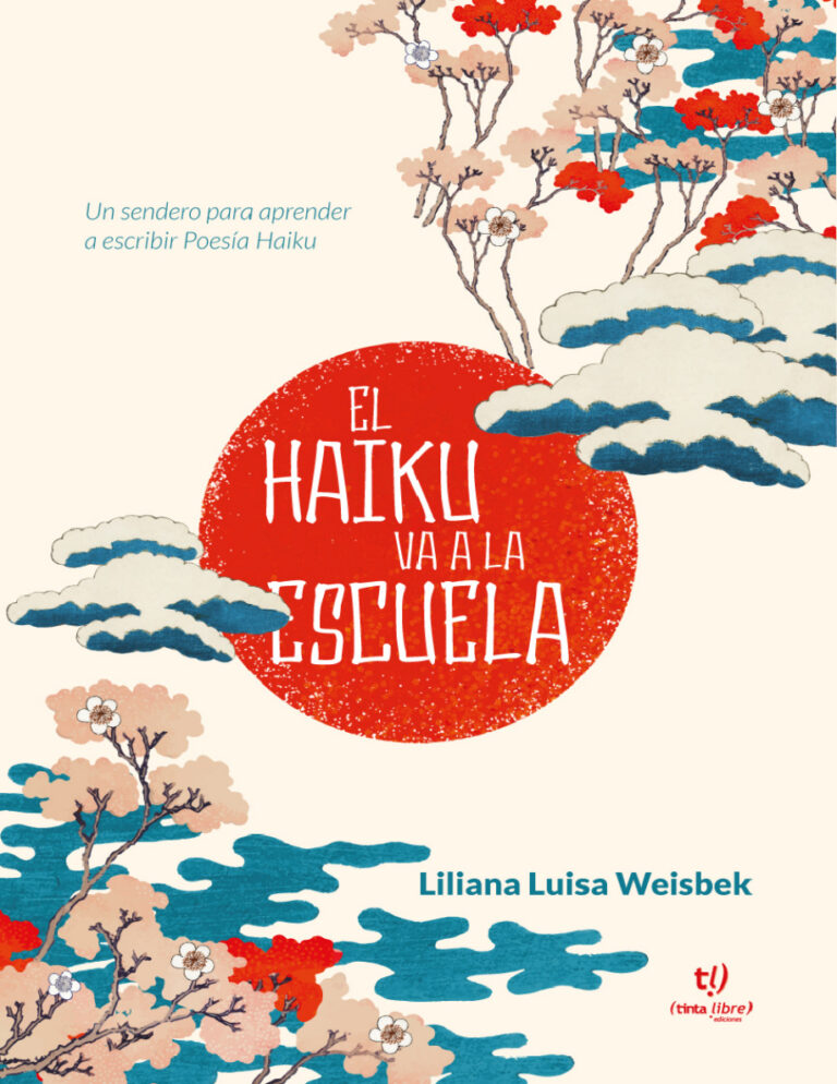 El Haiku va a la escuela Spanish Edition Liliana Luisa Weisbek Kitap Kapağı