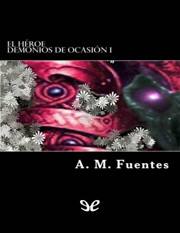 El Heroe Spanish Edition A M Fuentes Kitap Kapağı