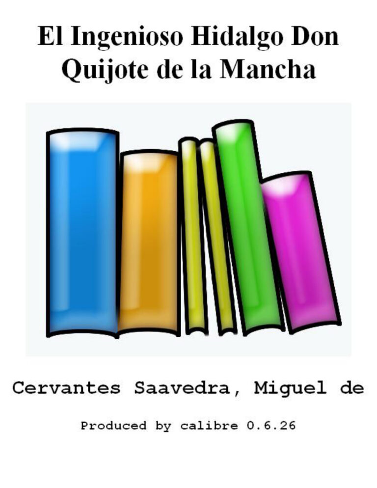 El Ingenioso Hidalgo Don Quijote de la M Cervantes Saavedra Miguel De Kitap Kapağı