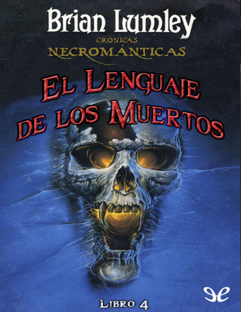 El Lenguaje de los Muertos CNIV Spanish Edition Brian Lumley Kitap Kapağı