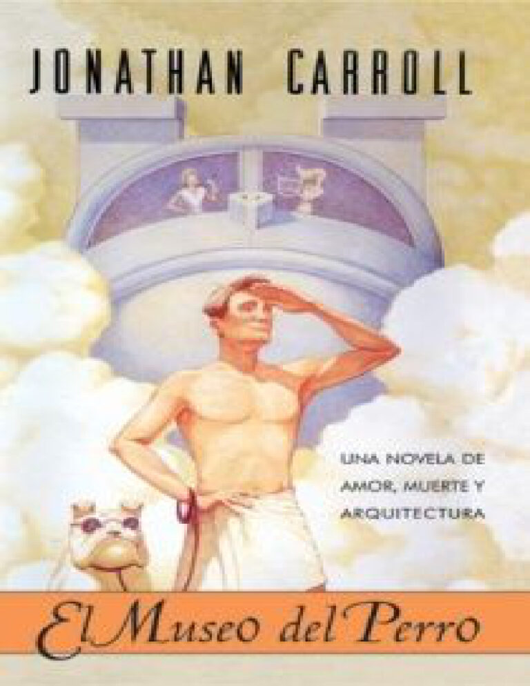 El Museo del Perro Spanish Edition Jonathan Carroll Kitap Kapağı
