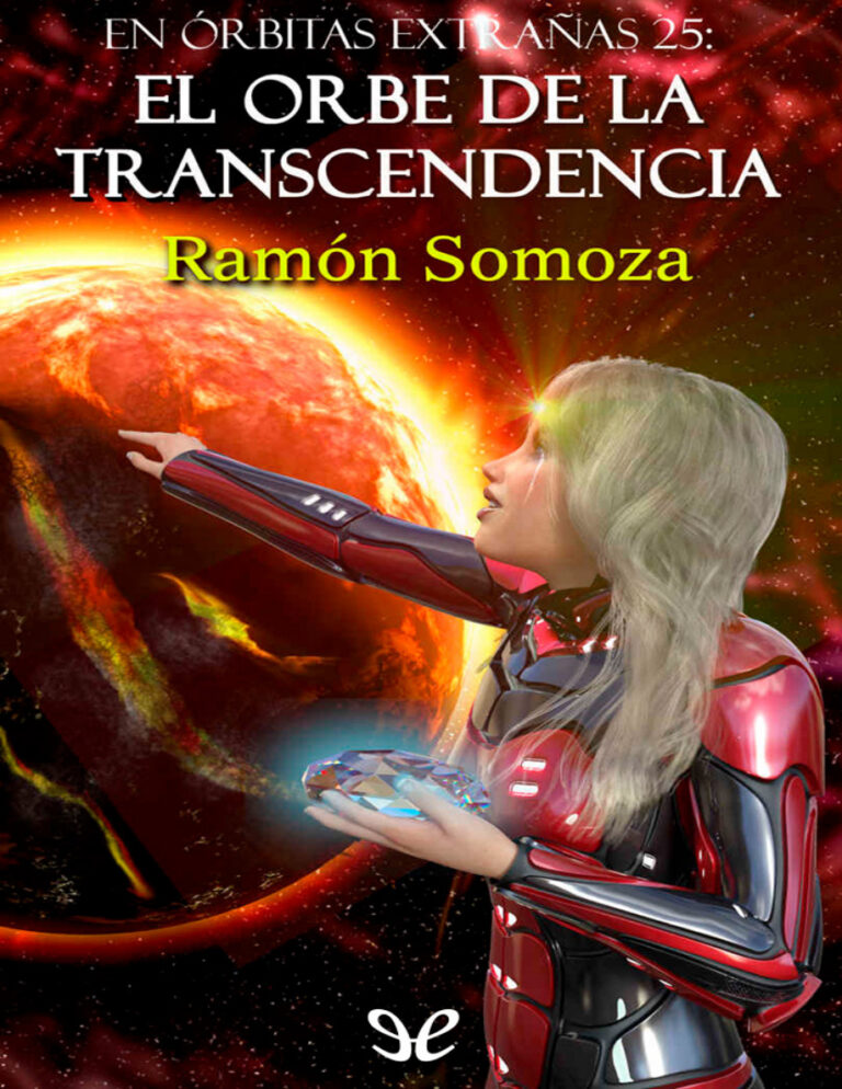 El Orbe de la Transcendencia Spanish Edition Ramon Somoza Kitap Kapağı