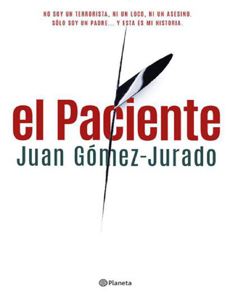 El Paciente Gomez Jurado Juan Kitap Kapağı