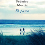 El Paseo Spanish Edition Federico Moccia Kitap Kapağı
