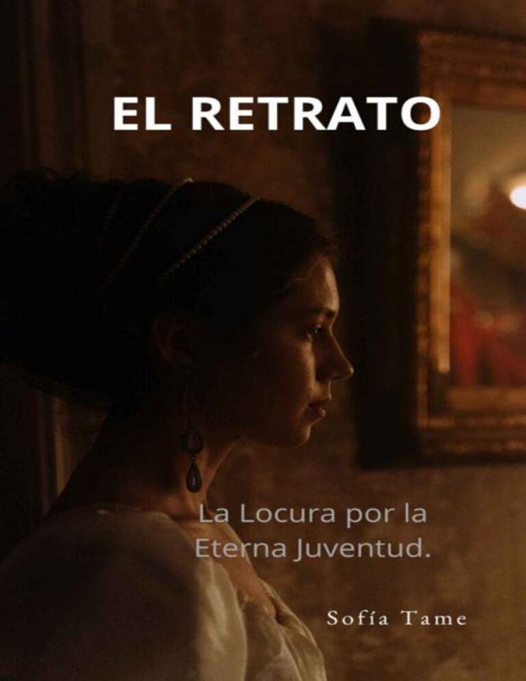 El Retrato La Locura por la Eterna Juventud Spanish Edition Sofia Tame Kitap Kapağı