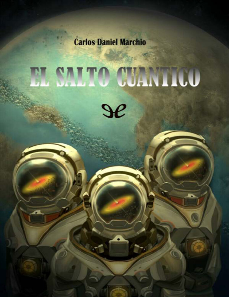 El Salto Cuantico Carlos Daniel Marchio Kitap Kapağı