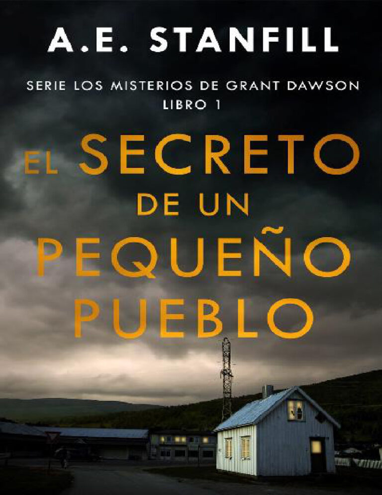 El Secreto de un Pequeno Pueblo Spanish Edition AE Stanfill Kitap Kapağı