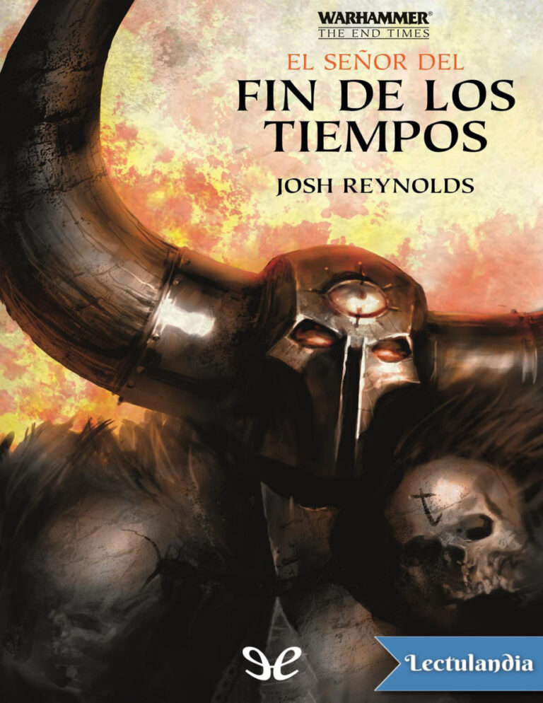 El Senor del Fin de los Tiempos Spanish Edition Josh Reynolds Kitap Kapağı