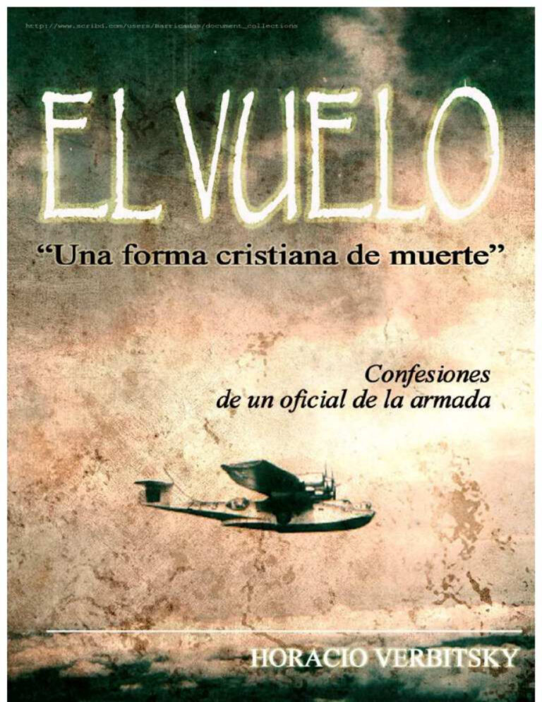 El Vuelo Horacio Verbitsky Kitap Kapağı