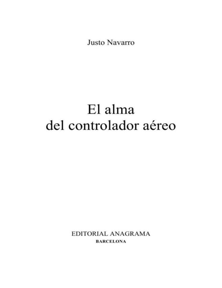 El alma del controlador aereo Navarro Justo Kitap Kapağı