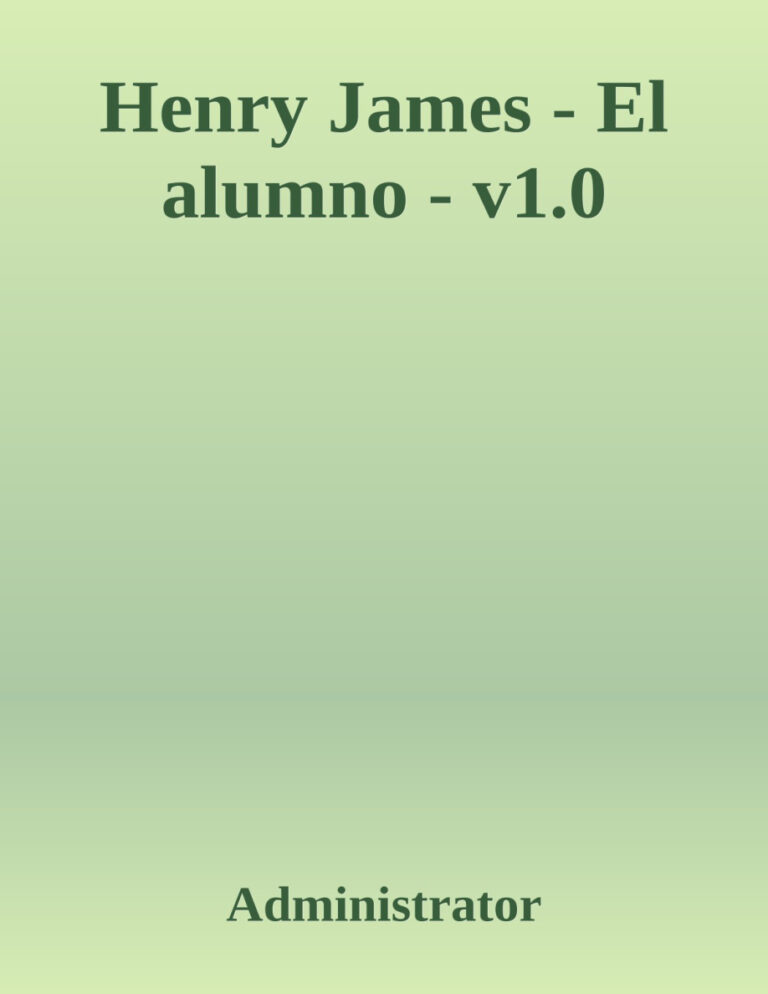 El alumno Spanish Edition Henry James Kitap Kapağı
