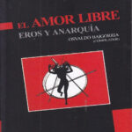 El amor libre Spanish Baigorria Osvaldo Kitap Kapağı
