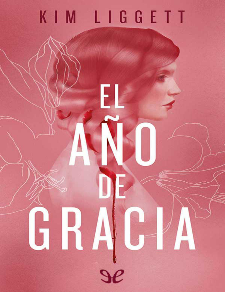 El año de gracia PDF Download
