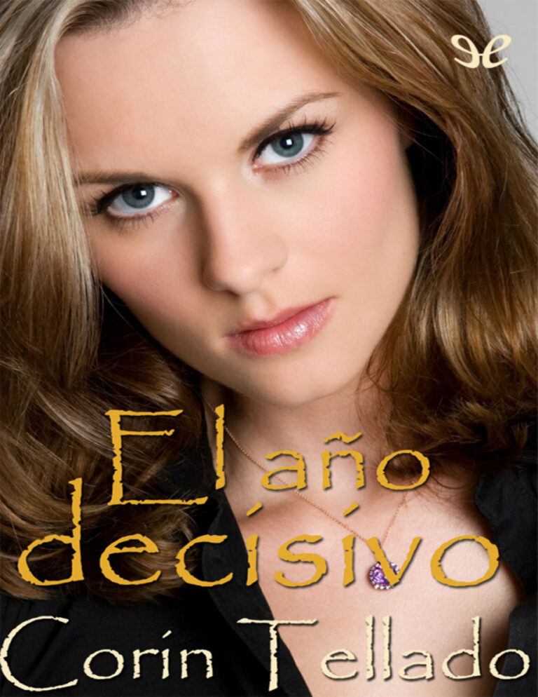El ano decisivo Spanish Edition Corin Tellado Kitap Kapağı