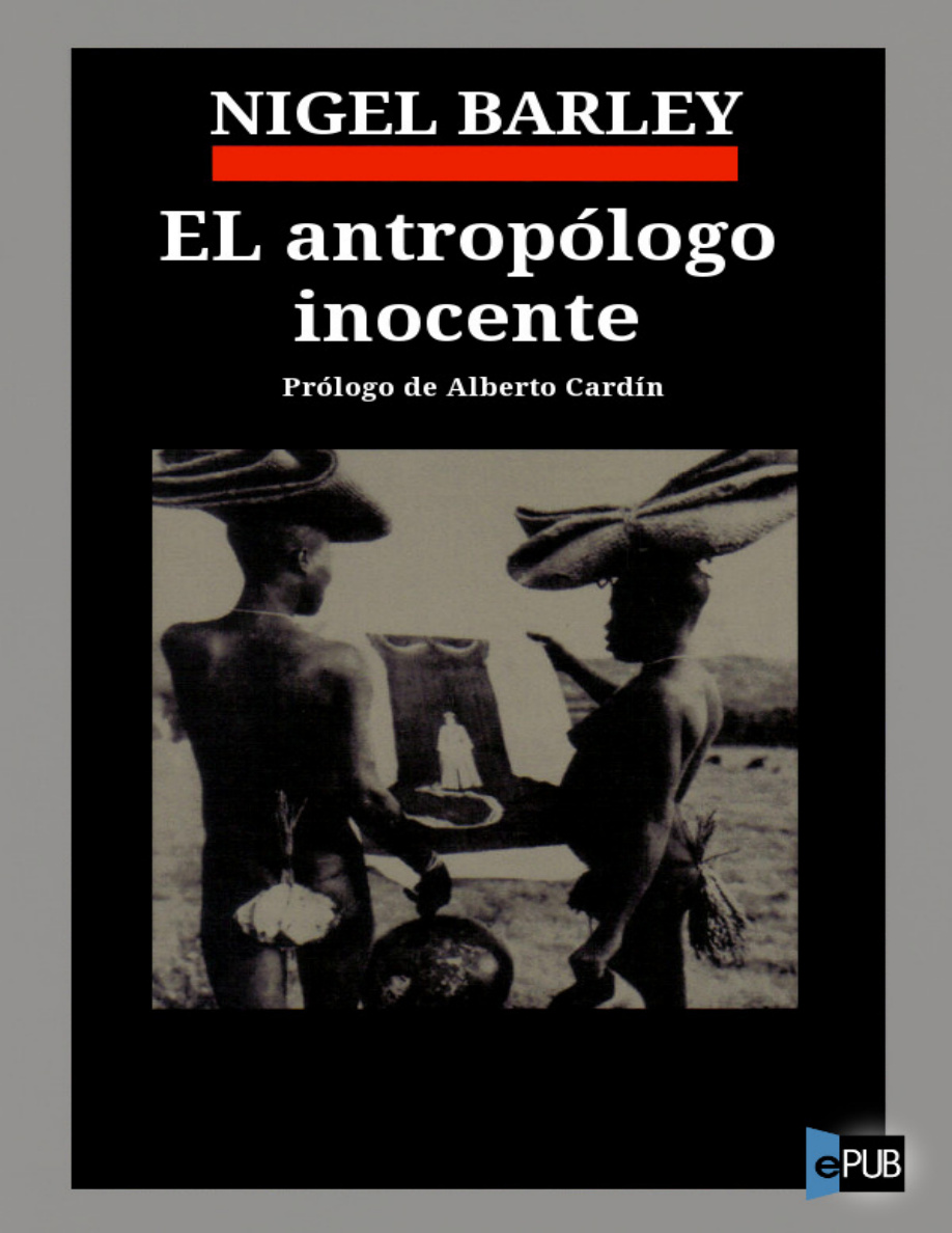 El antropólogo inocente PDF Download