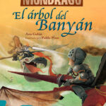 El arbol del Banyan Spanish Edition Ana Galan Kitap Kapağı