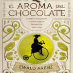 El aroma del chocolate Spanish Edition Ewald Arenz Kitap Kapağı
