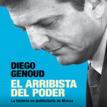 El arribista del poder Spanish Edition Diego Genoud Kitap Kapağı