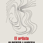 El artista Spanish Edition Alberto Laiseca Kitap Kapağı