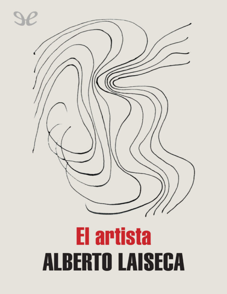 El artista Spanish Edition Alberto Laiseca Kitap Kapağı
