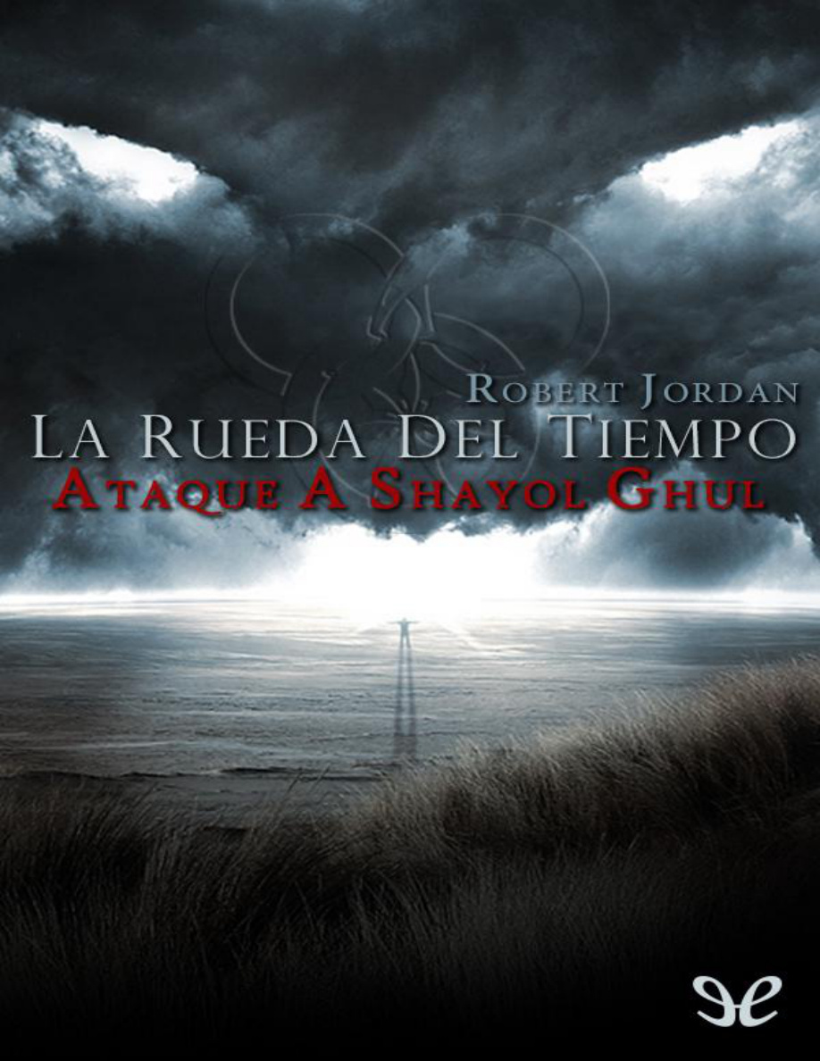 El ataque a Shayol Ghul PDF Download