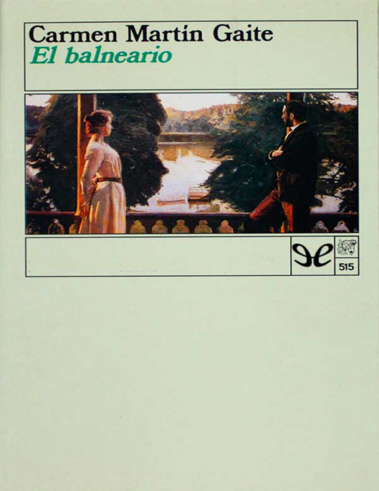 El balneario Carmen Martin Gaite Kitap Kapağı