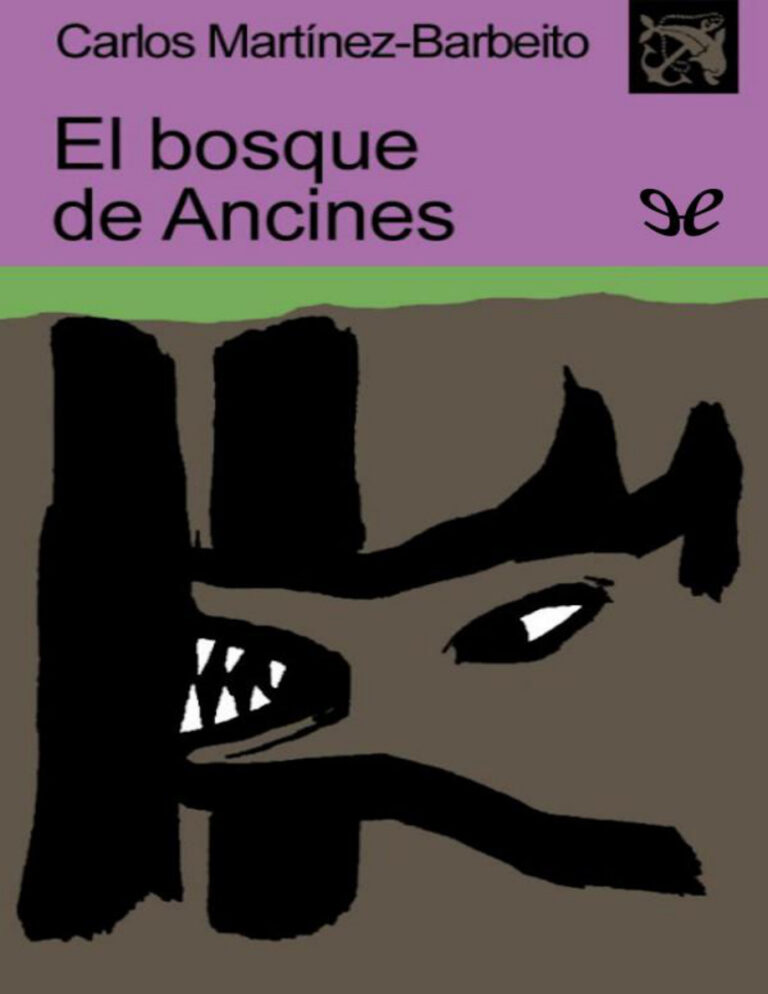 El bosque de Ancines Carlos Martinez Barbeito Kitap Kapağı