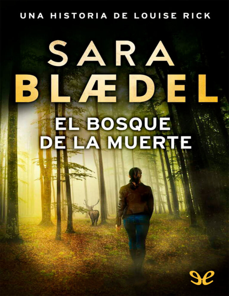 El bosque de la muerte Spanish Edition Sara Blaedel Kitap Kapağı