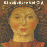 El caballero del Cid spanish Edition Jose Luis Olaizola Kitap Kapağı