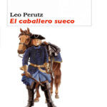 El caballero sueco Spanish Perutz Leo Kitap Kapağı