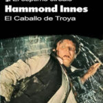 El caballo de Troya Spanish Edition Hammond Innes Kitap Kapağı