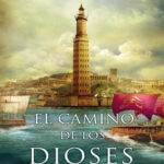 El camino de los dioses Spanish Edition Antonio Cabanas Kitap Kapağı