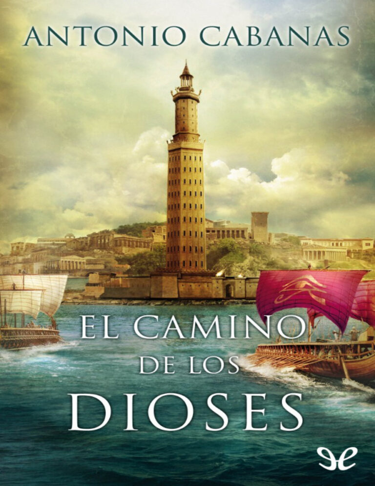 El camino de los dioses Spanish Edition Antonio Cabanas Kitap Kapağı