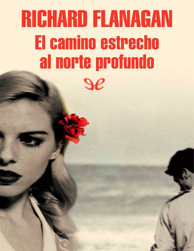 El camino estrecho al norte profundo Richard Flanagan Kitap Kapağı