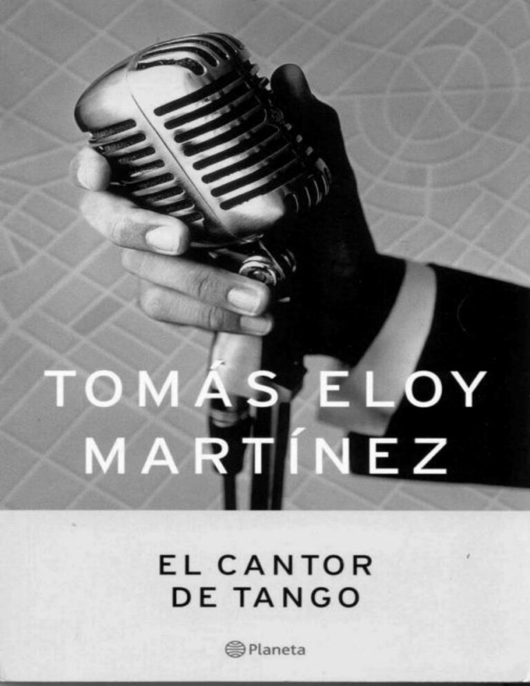 El cantor de tango Martinez Tomas Eloy Kitap Kapağı