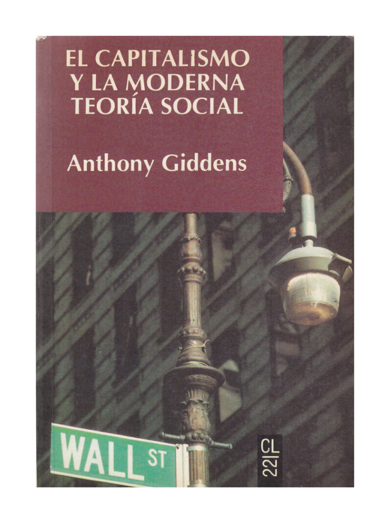 El capitalismo y la moderna teoria social Spanish Edition Anthony Giddens Kitap Kapağı