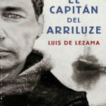 El capitan del Arriluze Spanish Edition Luis de Lezama Kitap Kapağı