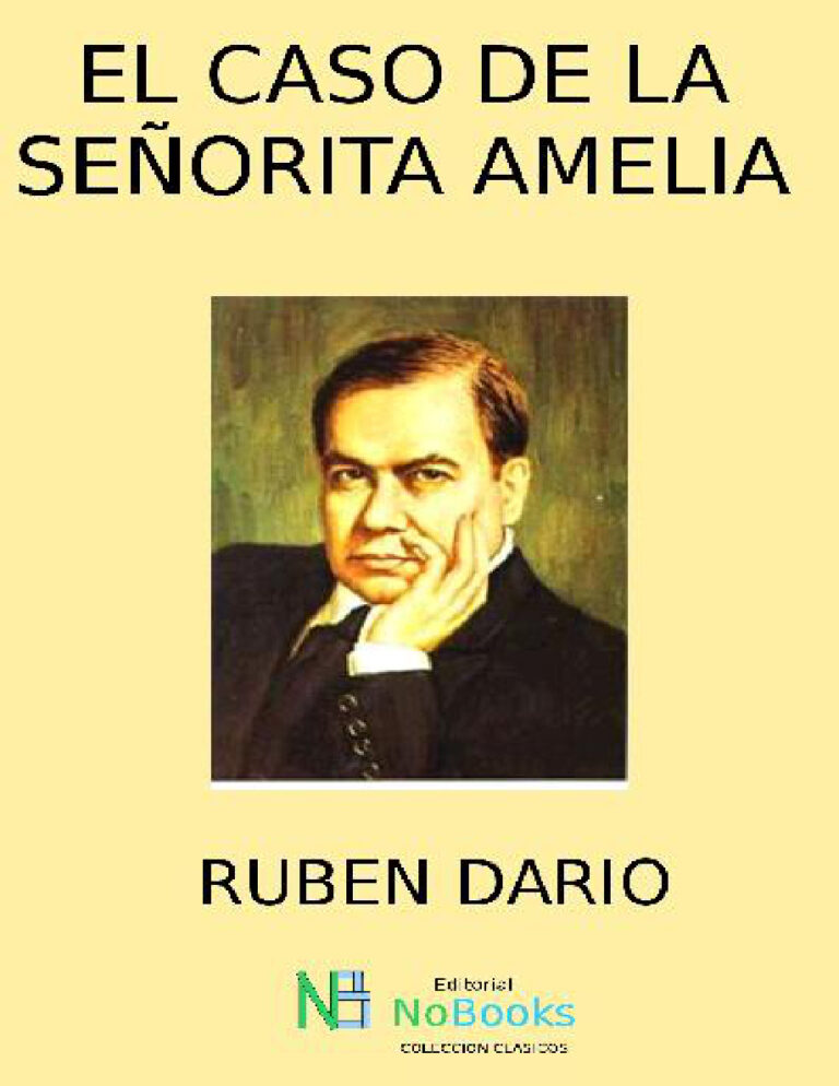 El caso de la senorita Amelia Spanish Edition Ruben Dario Kitap Kapağı